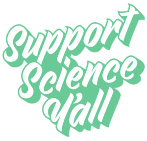 Support Science Y’all