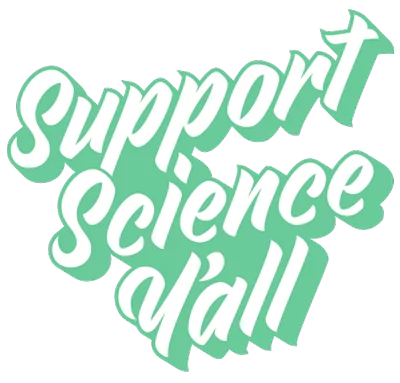 Support Science Y’all