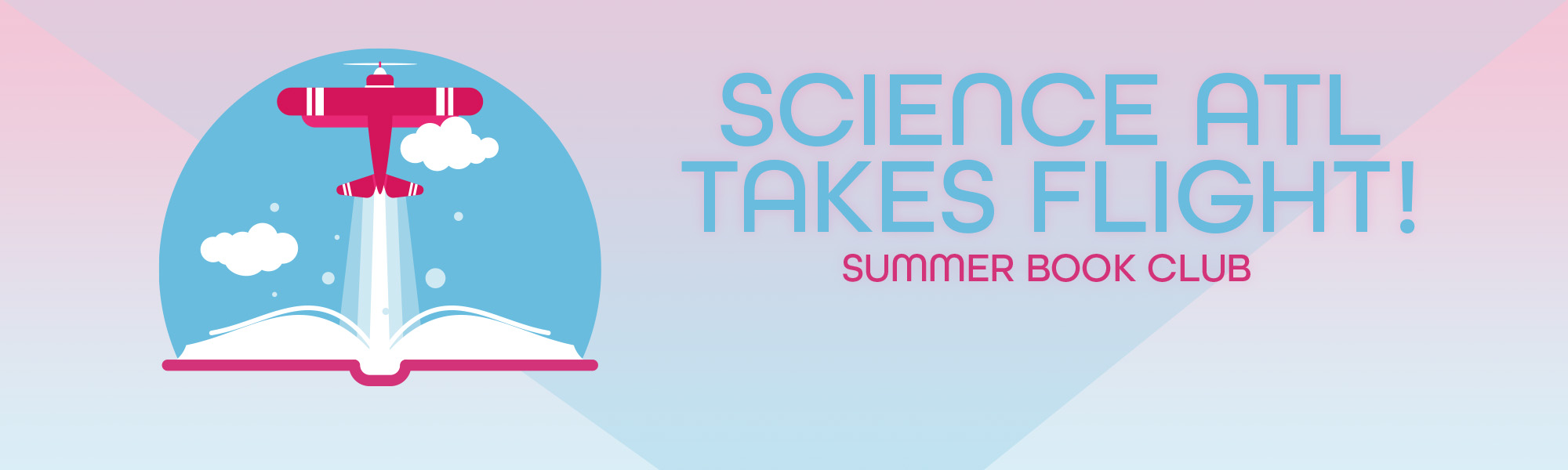 2026 Science ATL Takes Flight Summer Book Club